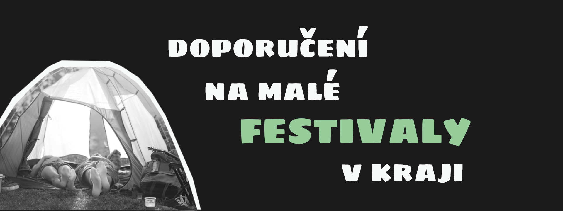 Malé (nejen hudební) festivaly, které můžete letos objevit